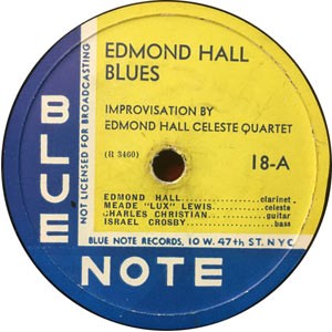 1941. Edmond Hall, Blues, Blue Note 18