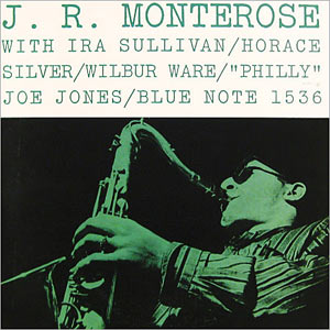 J. R. Monterose, Blue Note 1536