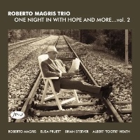 2008-10. Roberto Magris Trio, One Night in With Hope and More Vol. 2, JMood