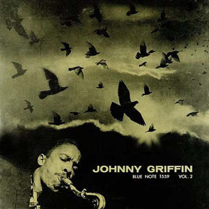 Johnny Griffin, Vol.2, Blue Note 1559