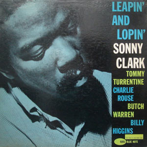 Sonny Clark, Leapin and Lopin, Blue Note 4091