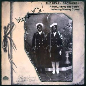 1975. The Heath Brothers, Marchin'on, Strata-East