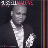 2010. Russell Malone, Triple Play, MaxJazz