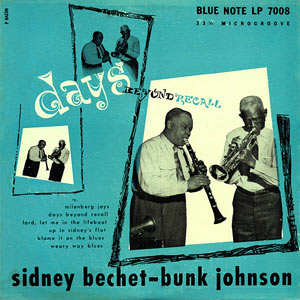 1945. Sidney Bechet-Bunk Johnson, Blue Note 7008