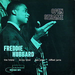 Freddy Hubbard, Open Sesame, Blue Note 4040