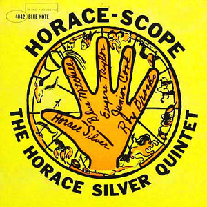 Horace Silver, Horace-Scope, Blue Note 4042