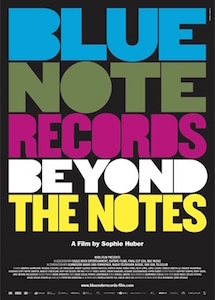 2018. Documentaire "Blue Note Records Beyond the Notes"