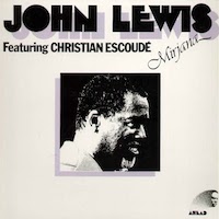 1978. John Lewis Featuring Christian Escoudé, Mirjana, Ahead