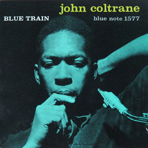 John Coltrane, Blue Train, Blue Note 1577