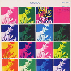 Cecil Taylor, Unit Structures, Blue Note 4237