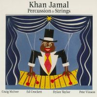 1997. Khan Jamal, Percussion & Strings, CIMP