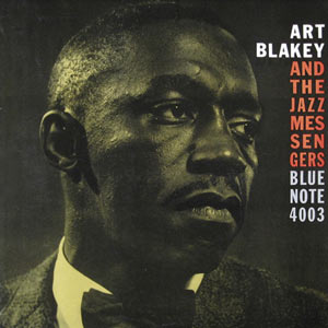 Art Blakey and the Jazz Messengers, Blue Note 4003