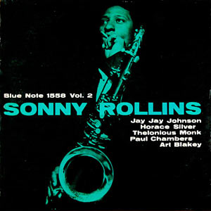 Sonny Rollins, Vol.2, Blue Note 1558