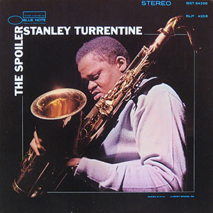 Stanley Turrentine, The Spoiler, Blue Note 4256