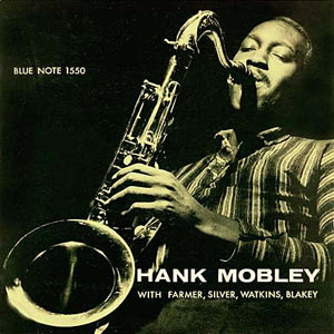 Hank Mobley, Blue Note 1550