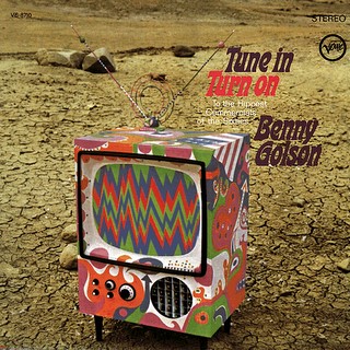 1967. Benny Golson, Tune In, Turn On, Verve