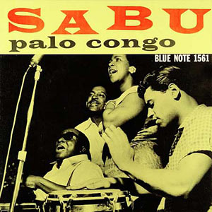 Sabu, Palo Congo, Blue Note 1561