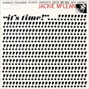 Jackie McLean, It's Time, Blue Note 4179