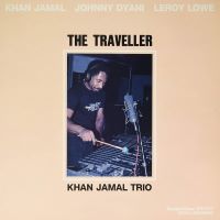 1985. Khan Jamal Trio, The Traveller, SteepleChase